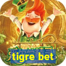 tigre bet